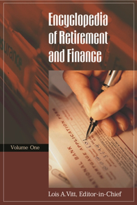 Encyclopedia of Retirement and Finance