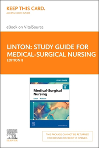 Study Guide for Medical-Surgical Nursing - Elsevier eBook on Vitalsource (Retail Access Card)