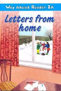 Way Ahead Readers 2a:Letters from Home