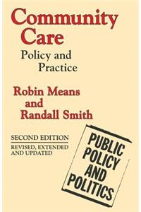Community Care: Policy and Practice
