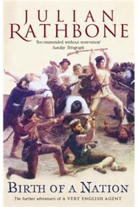 Birth Of A Nation: A Novel
