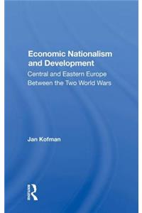 Economic Nationalism And Development