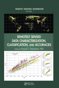 Remotely Sensed Data Characterization, Classification, and Accuracies