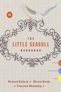 Little Seagull Handbook 2e + Little Seagull Handbook 2e To Go