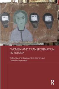 Women and Transformation in Russia