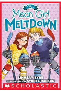 The Mean Girl Meltdown: A Sylvie Scruggs Story