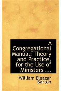 A Congregational Manual