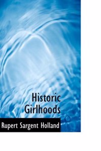 Historic Girlhoods