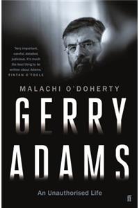 Gerry Adams: An Unauthorised Life