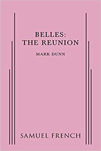 Belles: The Reunion