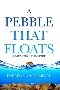 A Pebble That Floats