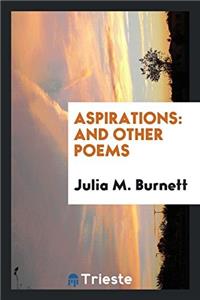 ASPIRATIONS: AND OTHER POEMS