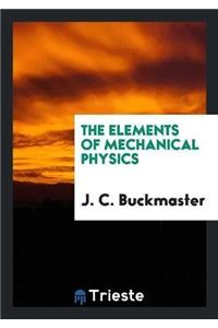 Elements of Mechanical Physics