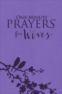 One-Minute Prayers(r) for Wives Milano Softone(tm)