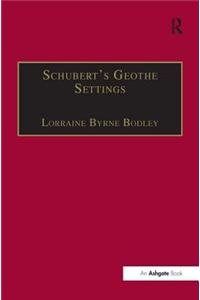 Schubert's Goethe Settings