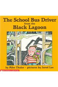 School Bus Driver from the Black Lagoon