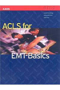 ACLS for EMT-Basics