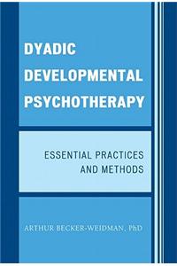 Dyadic Developmental Psychotherapy