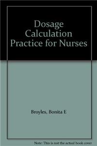 Dosage Calculation Practice For Nurses