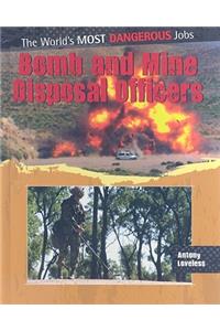 Bomb and Mine Disposal Officers