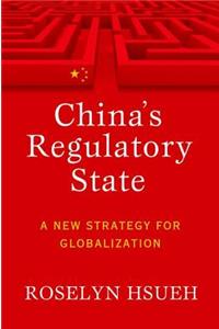 China's Regulatory State