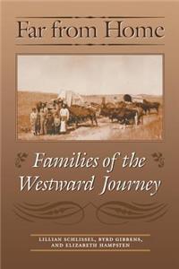 Far from Home: Families of the Westward Journey