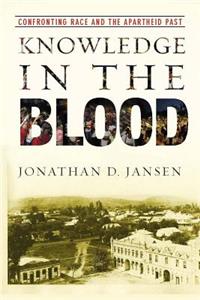Knowledge in the Blood
