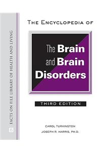 Encyclopedia of the Brain and Brain Disorders