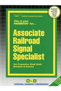 Associate Railroad Signal Specialist