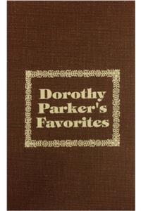 Dorothy Parker's Favorites