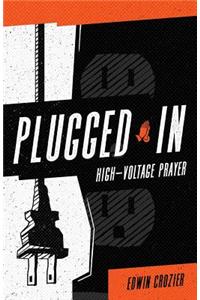 Plugged in