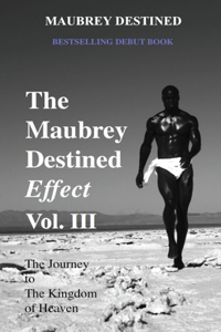 Maubrey Destined Effect Vol. III