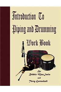 Introduction to Piping and Drumming Work Book