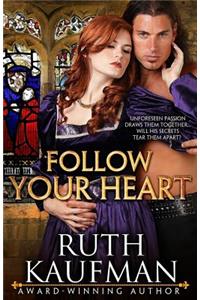 Follow Your Heart