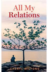 All My Relations