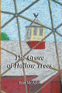 Grove of Hollow Trees