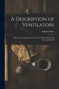 Description of Ventilators