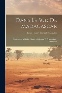 Dans le sud de Madagascar