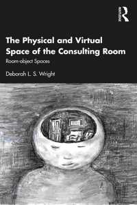 Physical and Virtual Space of the Consulting Room