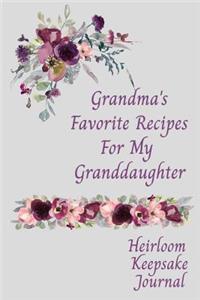 Grandma's Favorite Recipes Heirloom Keepsake Journal