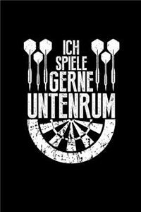 Ich Spiele Gerne Untenrum