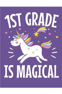 1st Grade Is Magical