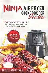Ninja Air Fryer Cookbook for Foodies