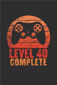 Level 40 Complete: Blank lined journal 100 page 6 x 9 gaming birthday gift for students, boys or men to jot down his ideas and notes