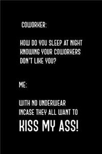 How Do You Sleep At Night
