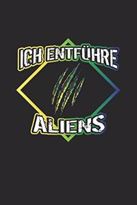 Ich entführe Aliens