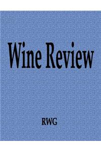 Wine Review