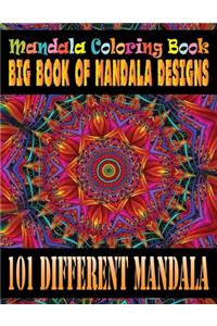 Mandala Coloring Book Big Book of Mandala Designs 101 Different Mandala
