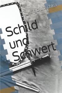 Schild und Schwert