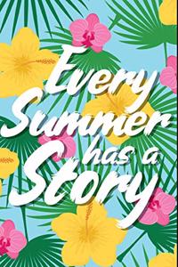 Every Summer Has a Story